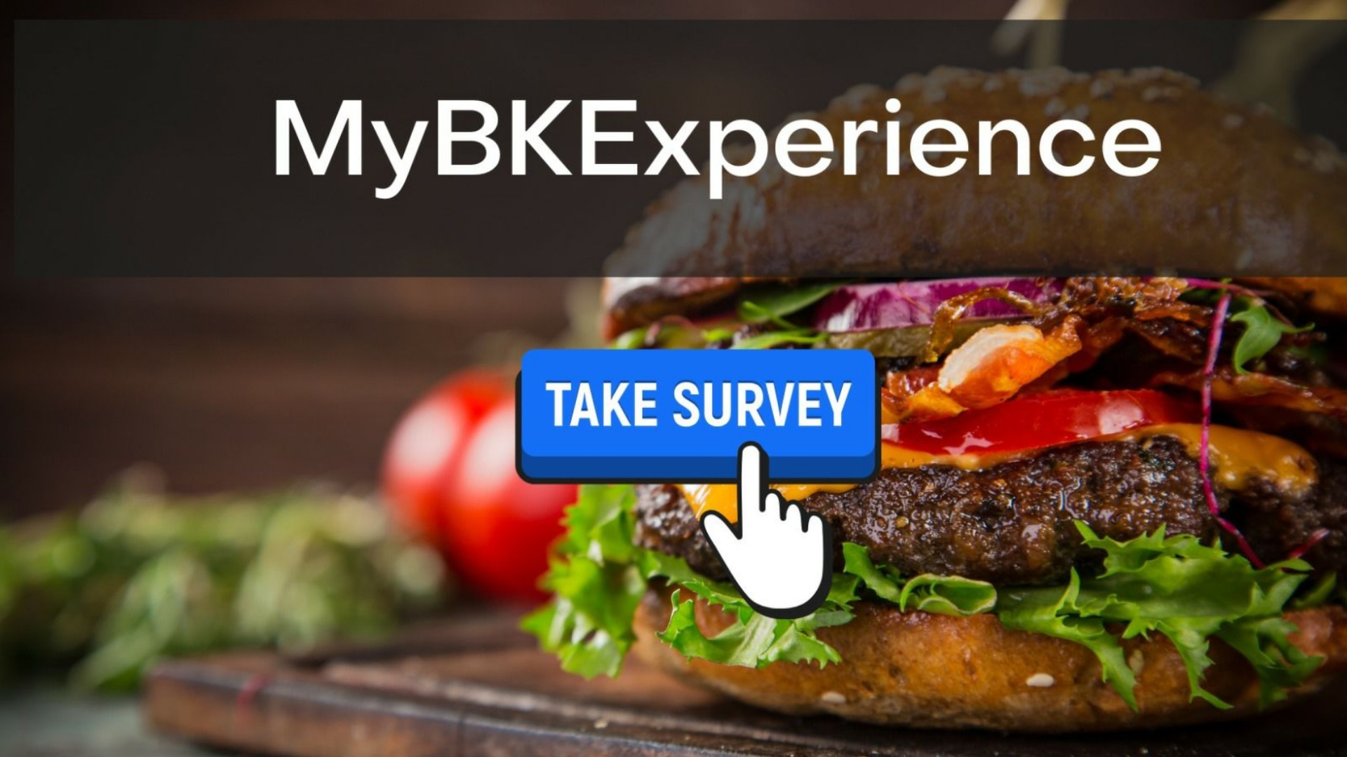 How to Take the MyBKExperience.com Survey